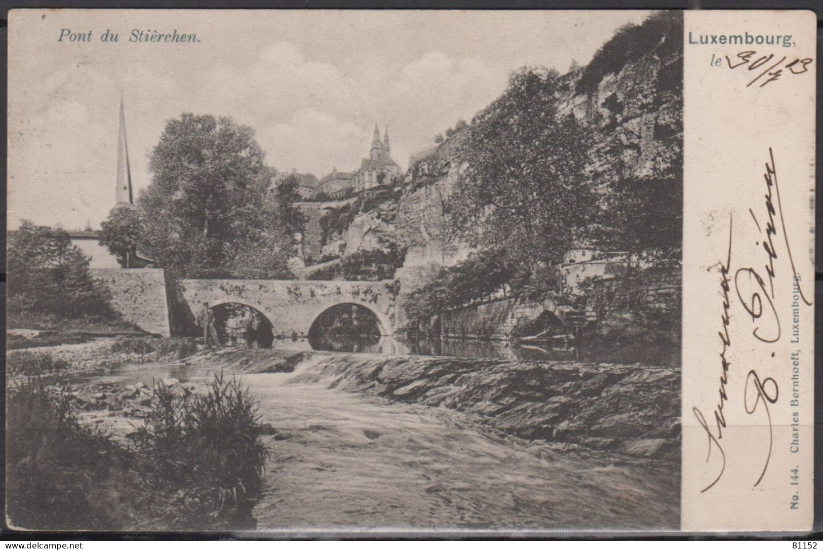 CPA  De LUXEMBOURG   Pont Du Stièrchen  Le 30 7 1903 Postée à DOMMELDANGE Avec  Adolphe 1er  5c Vert Y.T.72 Pour ST-CYR - 1895 Adolphe Rechterzijde