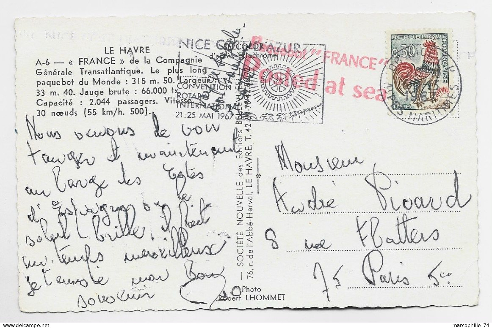 FRANCE COQ DECARIS 30C CARTE PAQUEBOT FRANCE MEC NICE 1967 + GRIFFE PAQUEBOT "FRANCE" POSTED AT SEA - 1962-1965 Haan Van Decaris