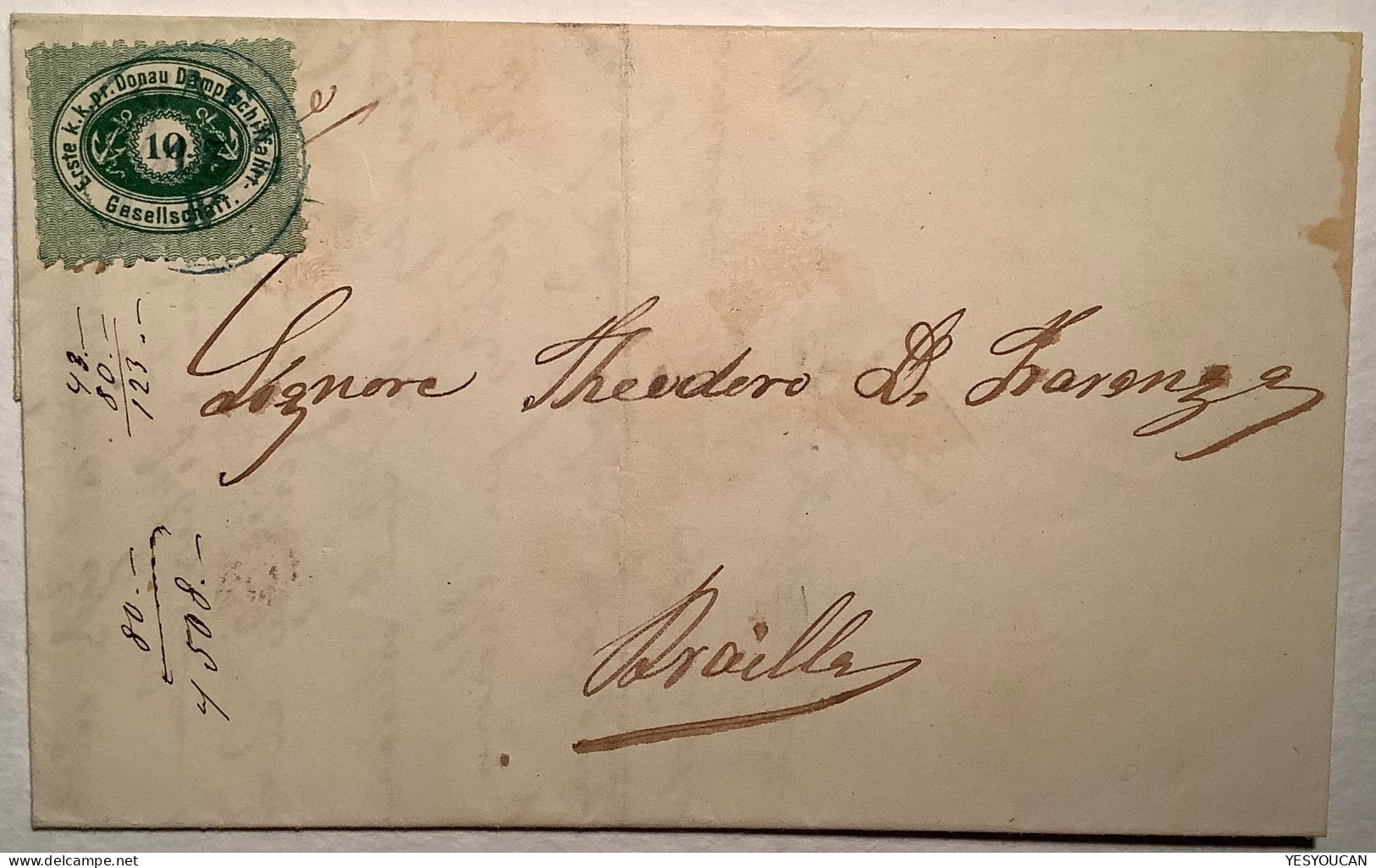 Österreich DDSG 10Kr Grün CALAFAT 1869 (Romania)entire Letter>Braila (Danube Donau Ship Mail Schiffpost Roumanie Cover - Compagnia Di Navigazione A Vapore Del Danubio (DDSG)