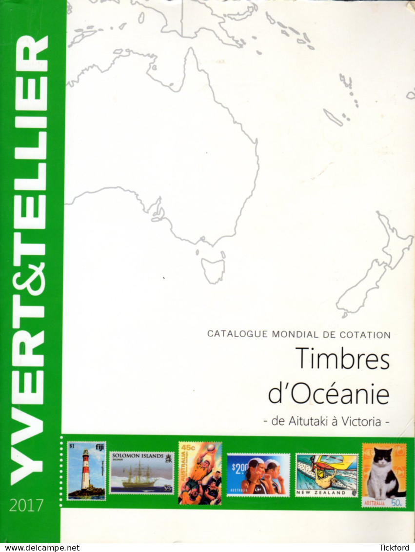 Catalogue Yvert & Tellier - OCEANIE - 2017 - De Aitutaki à Victoria - Bon état - France