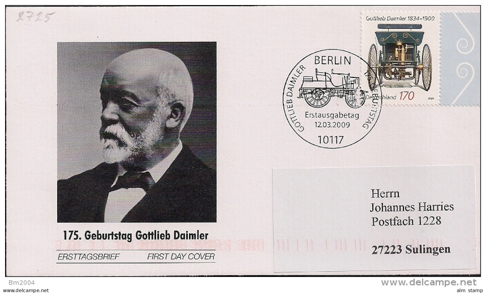 2009 Deutschland Germany Mi  2725  FDC  175. Geburtstag Von Gottlieb Daimler - 2001-2010