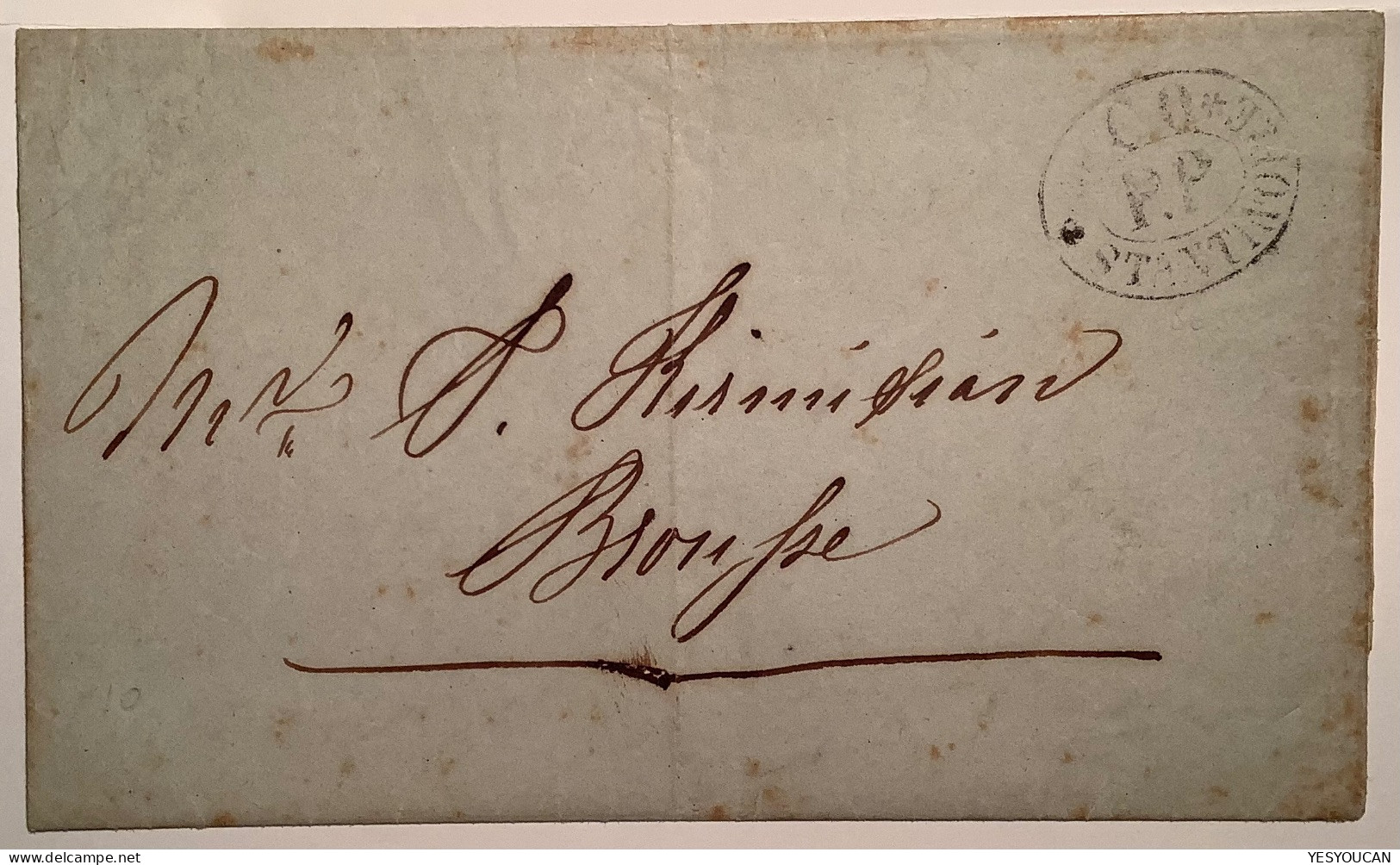 1847 Turkey RARE Ship Mail: CO / PP CONSTANTINOPLE Entire Letter>Brousse (Maritime Cover Turquie Poste Maritime Lettre - Briefe U. Dokumente