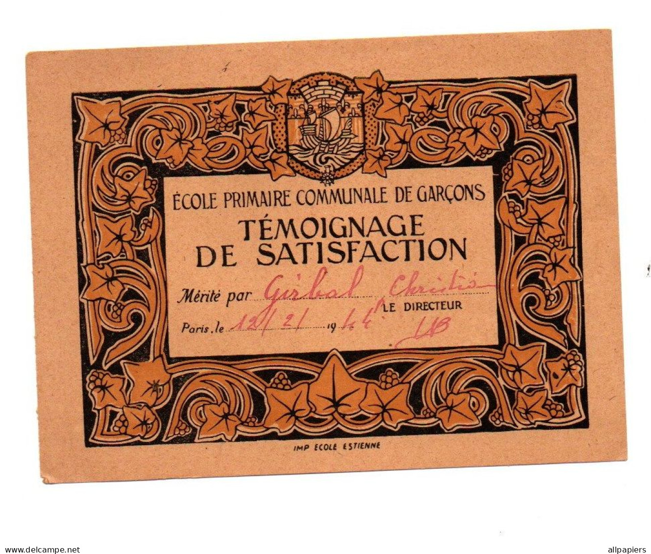 Témoignage De Satisfaction Ecole Primaire Communale De Garçons En 1944 - Format : 11x14.5 Cm - Diplômes & Bulletins Scolaires