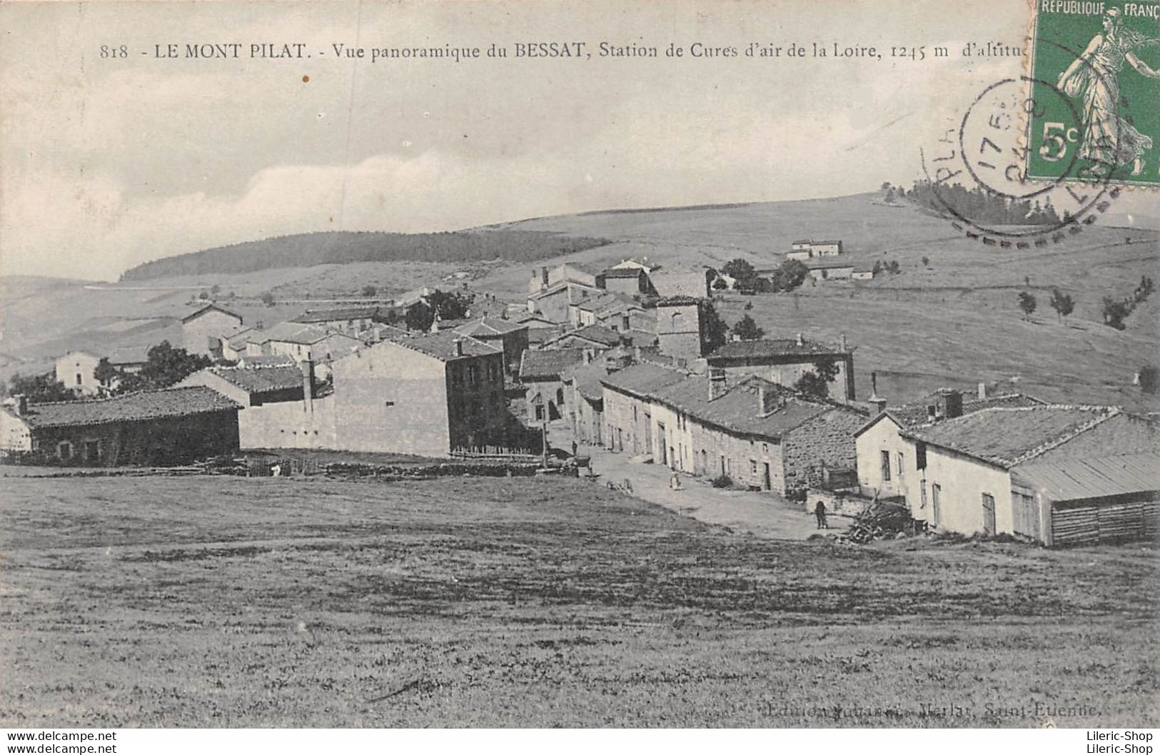 [42] Loire > Mont Pilat - Vue Panoramique Du BESSAT  Edit. Johannes Merlat, St Etienne - Mont Pilat