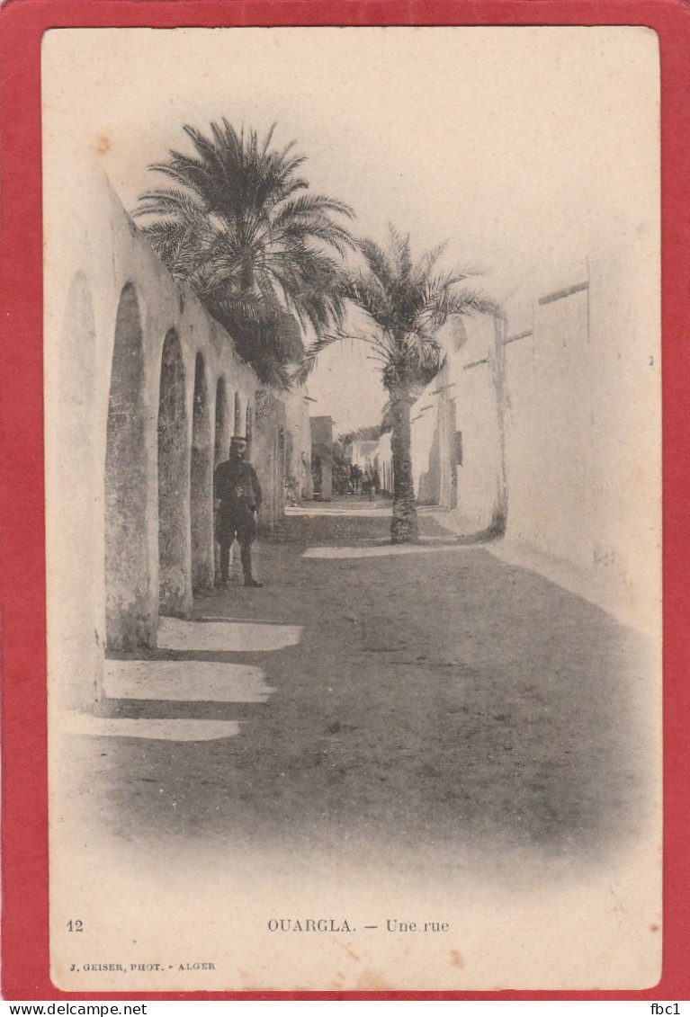 Algérie - Ouargla - Une Rue (Geiser N°12) - Ouargla