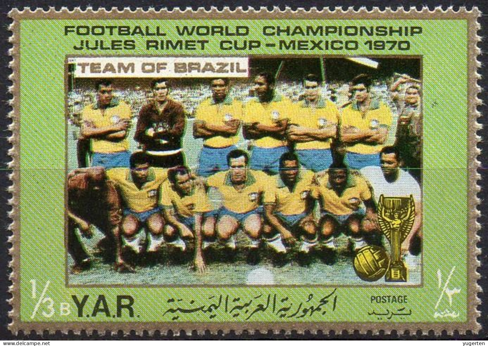 YEMEN, Arab Republic 1970 - 1v - MNH - World Cup Football - Brazil Team - Soccer - Calcio Voetbal - Fútbol - Brasilien - 1970 – Mexico