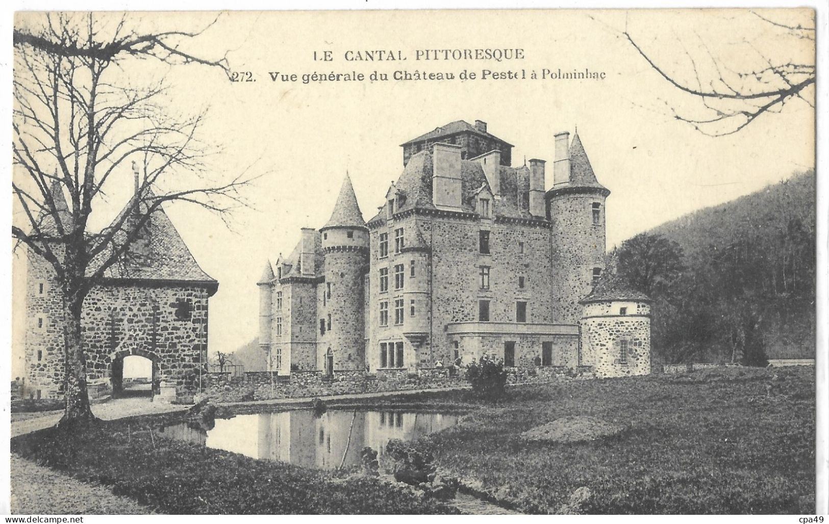 15    VUE  GENERALE  DU  CHATEAU  DE  PESTEL  A  POLMINHAC - Other & Unclassified