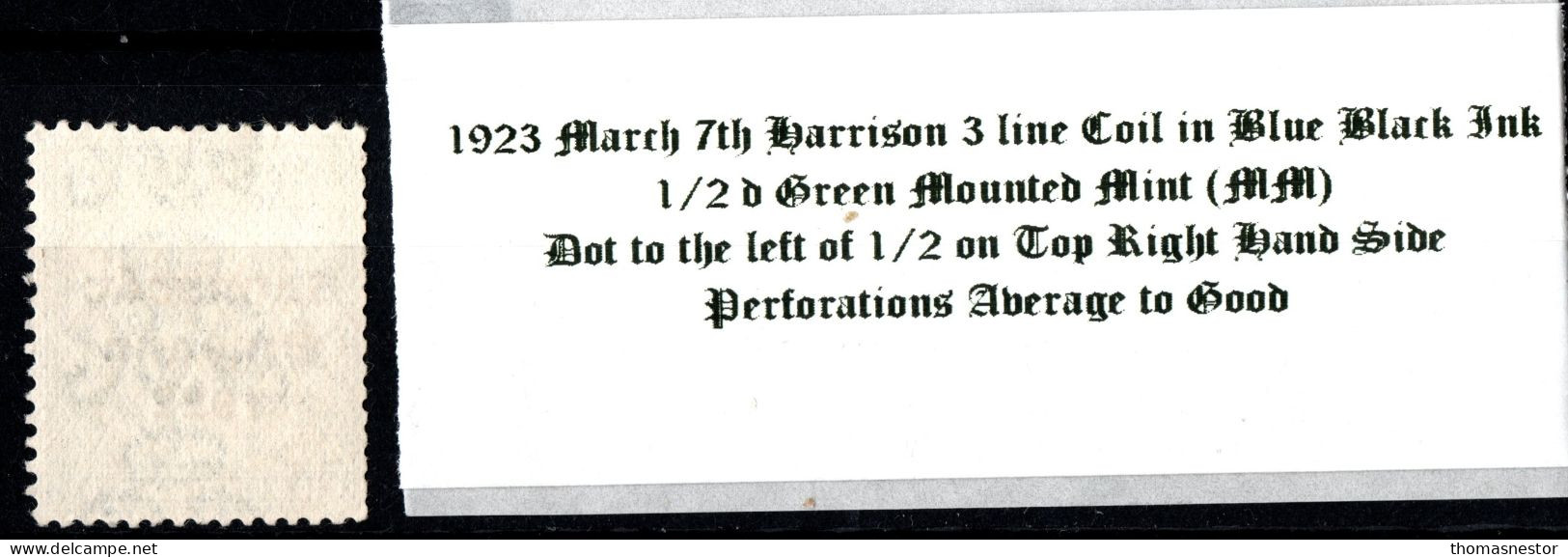 1923 March 7th Harrison 3 Line Coil In Blue Black Ink, 1/2 D Green  Mounted Mint (MM) - Neufs