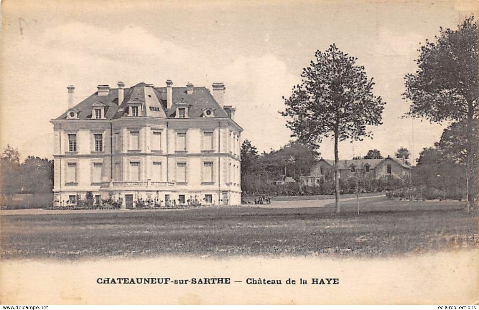 Chateauneuf Sur Sarthe      49       Château De La Haye   -  2  -  (voir Scan) - Chateauneuf Sur Sarthe