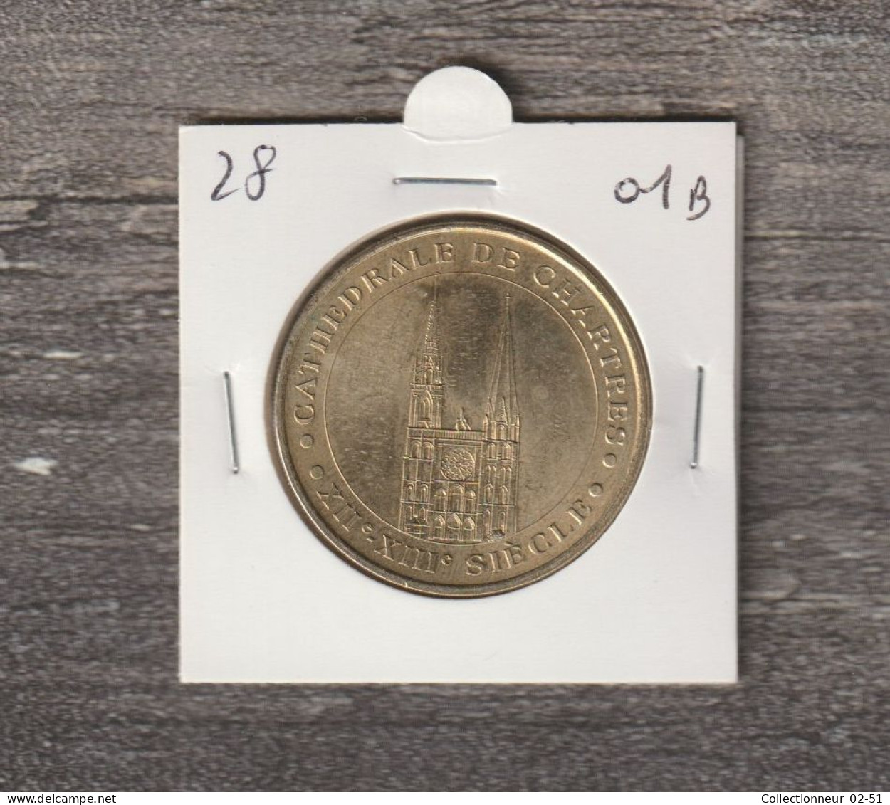 Monnaie De Paris : Cathédrale De Chartres  XIIe-XIIIe Siècle - 2001 - 2001