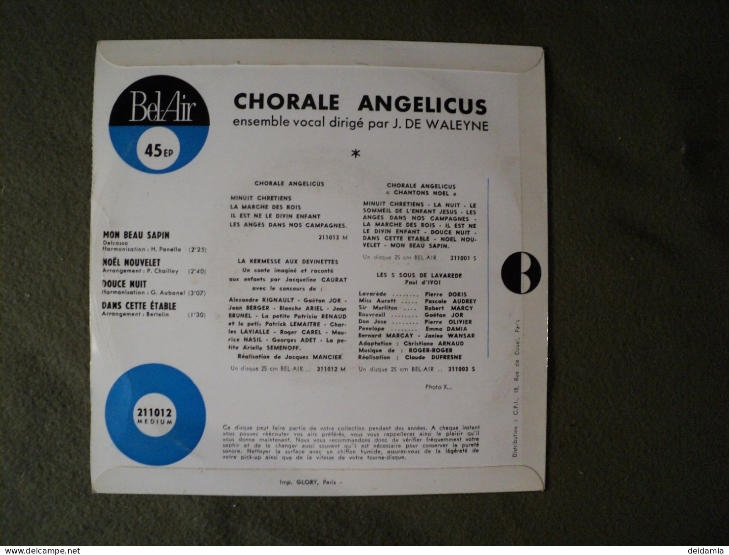 45 TOURS 4 TITRES CHORALE ANGELICUS. ANNEES 1960. BEL AIR 211 012. NOEL MON BEAU SAPIN / NOEL NOUVELET / DOUCE NUIT / DA - Weihnachtslieder