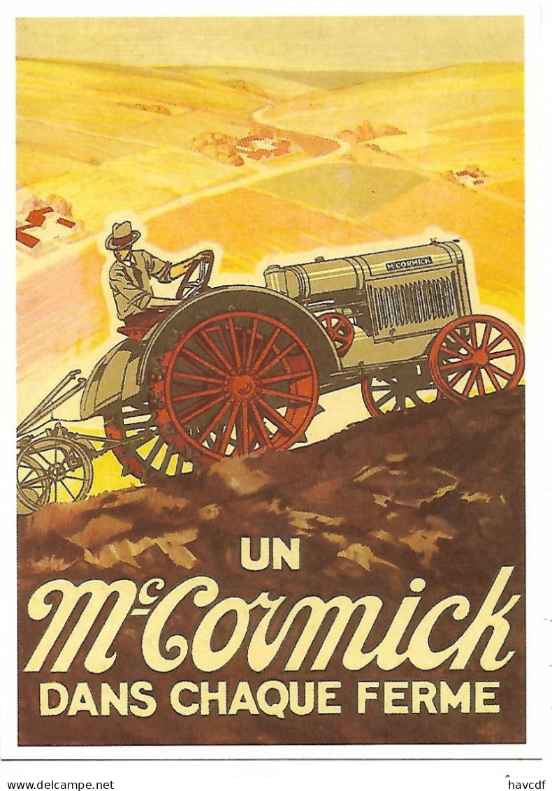 CPM - CENTENAIRE Editions - MATERIEL AGRICOLE - 20 - UN Mc CORMICK DANS CHAQUE FERME - Trattori