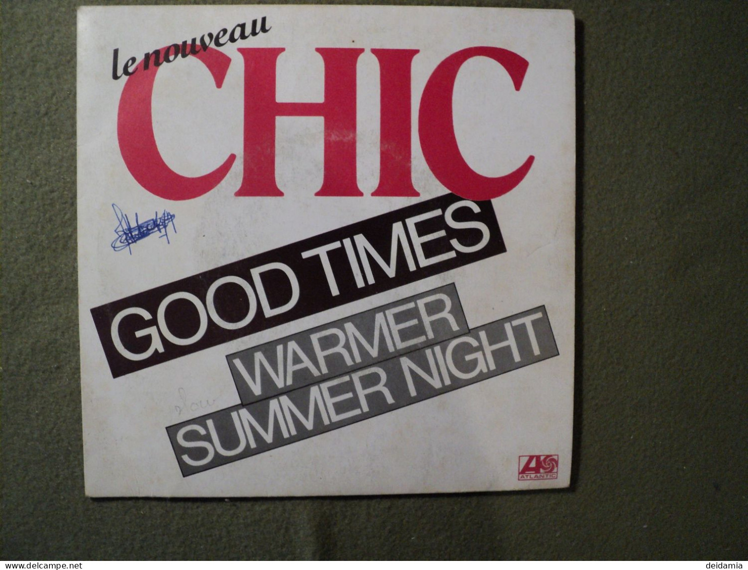 45 TOURS CHIC. 1979. WEA / ATLANTIC 11 310 GOOD TIMES / WARMER SUMMER NIGHT. MARC KREINER / TOM COSSIE / NILE RODGERS / - Country Y Folk