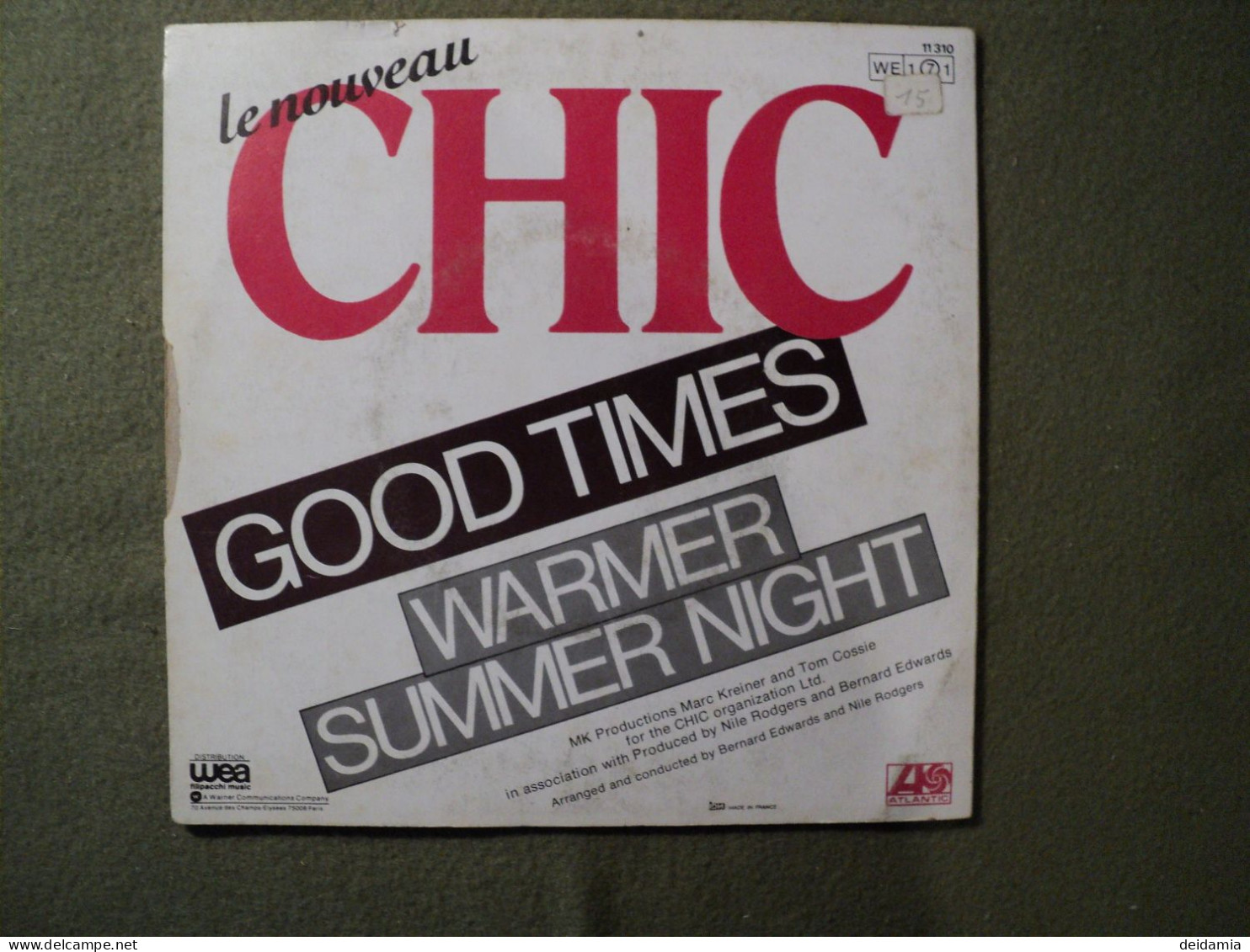 45 TOURS CHIC. 1979. WEA / ATLANTIC 11 310 GOOD TIMES / WARMER SUMMER NIGHT. MARC KREINER / TOM COSSIE / NILE RODGERS / - Country Et Folk