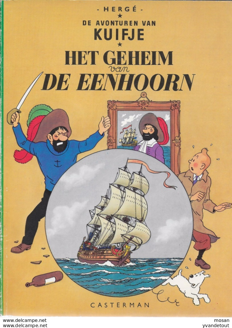 Hergé. Kuifje. Tintin. Het Geheim Van De Eenhoorn. Couverture Souple. 1951 - Kuifje
