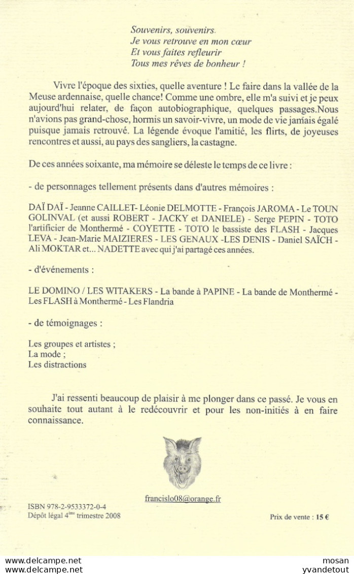 Si Ma Vallée Vous était Contée. Chroniques Des Années 60. De Charlestown à Givet. Dédicacé. Sedan; Mouzon - Champagne - Ardenne