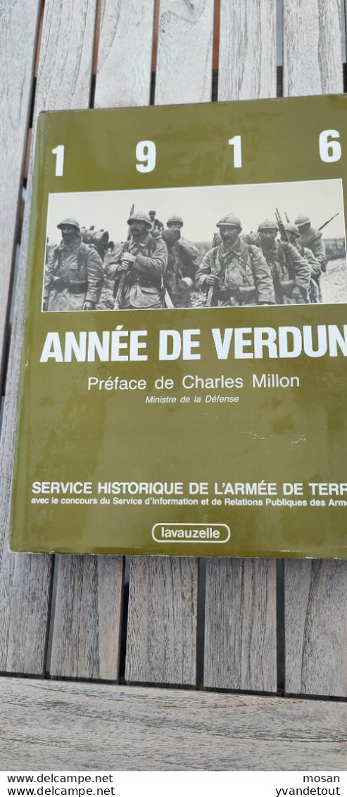 1916 Année De Verdun.Service Historique De L'armée De Terre. Poilus. Militaria - Guerre 1914-18