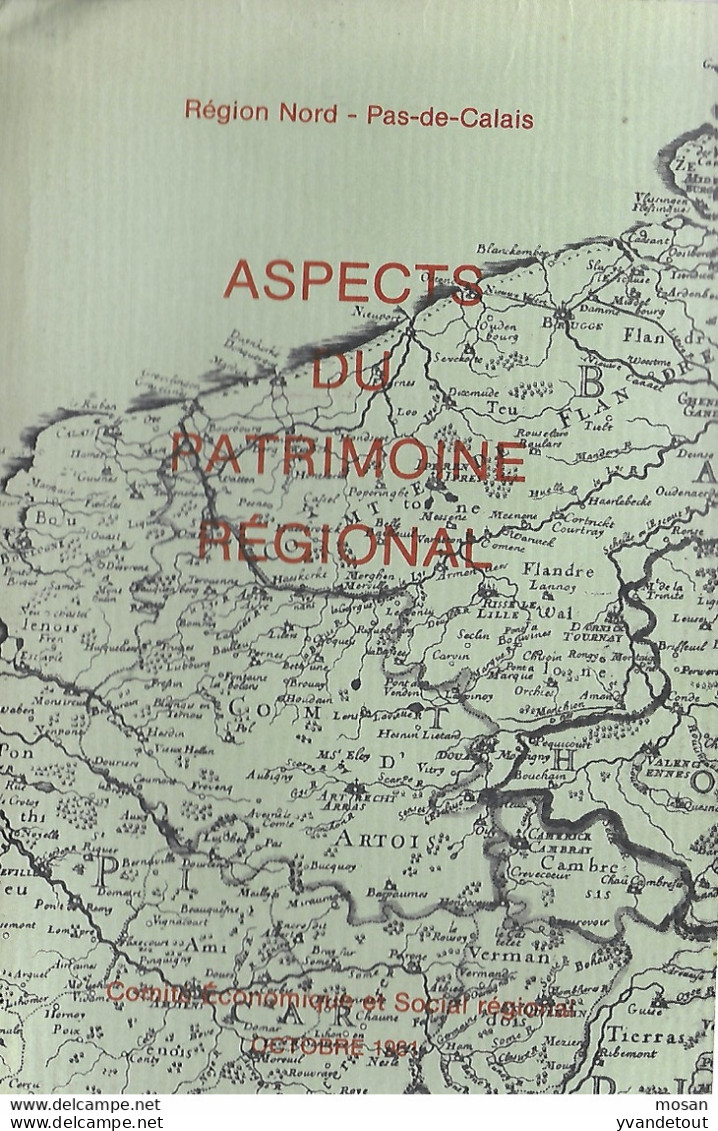 Aspect Du Patrimoine Régional - Région Nord Pas-de-Calais En 5 Fascicules. - Picardie - Nord-Pas-de-Calais