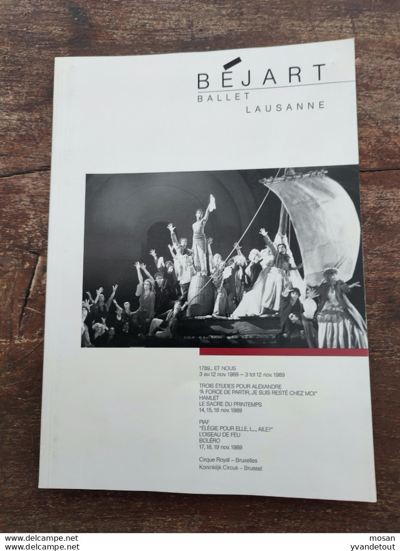 Maurice Béjart. Ballet Lausanne. 1789...et Nous, Trois études Pour Alexandre, Piaf... 1989. Cirque Royal Bruxelles - Programma's