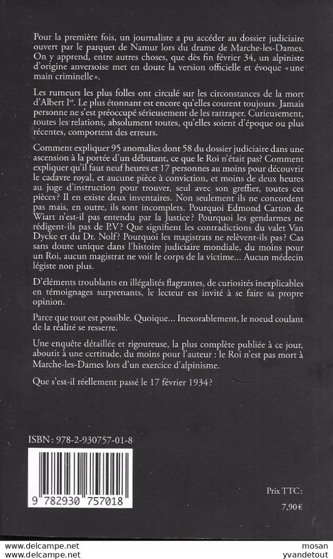 14-18 En Belgique. Le Roi Tué. La Première Enquête Approfondie Sur Ma Mort D'Albert Ier. - Guerre 1914-18