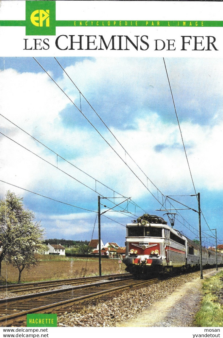 Les Chemin De Fer. Encyclopédie Par L'image. Train. Rail - Ferrocarril & Tranvías