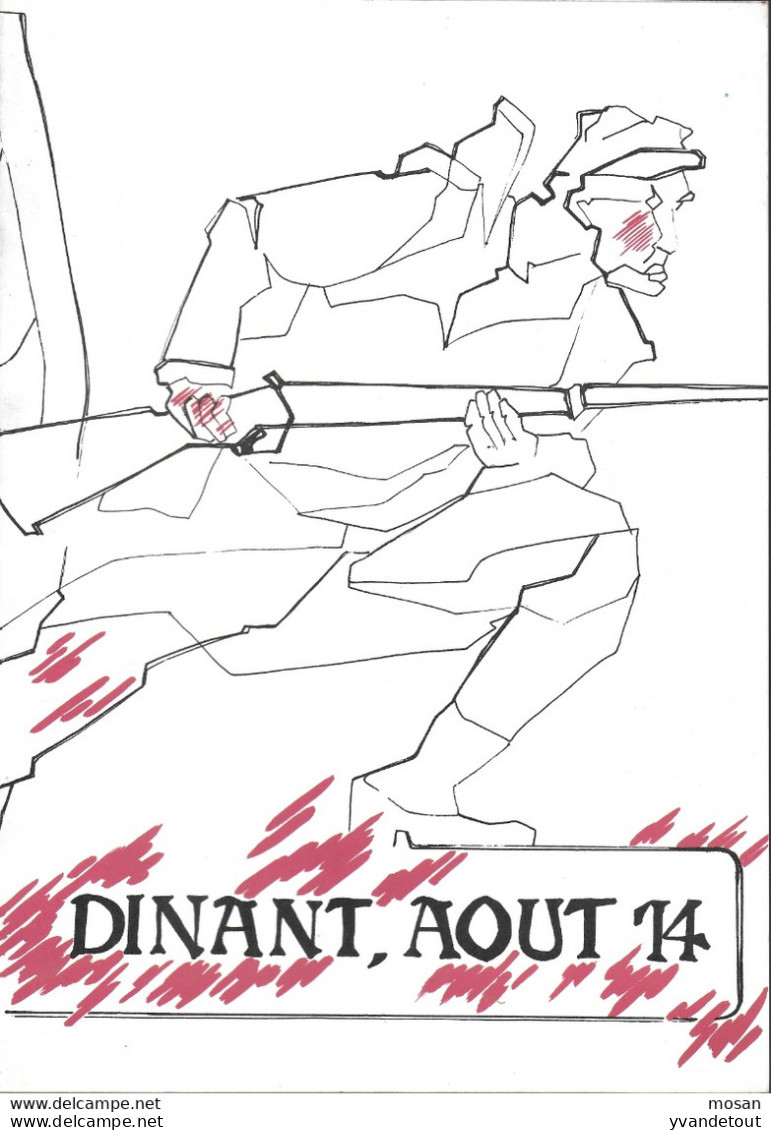 Dinant, Août 14. Collectif Athée Royal De Dinant - War 1914-18