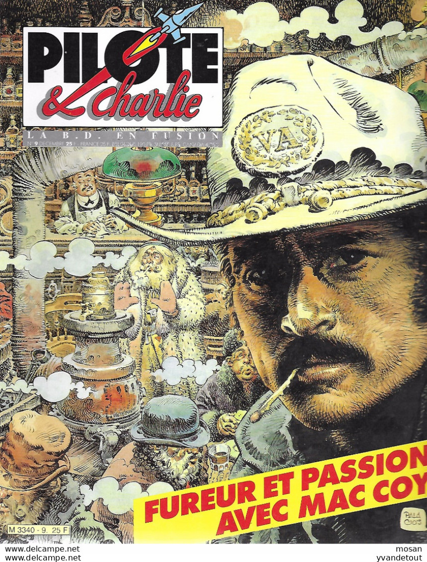 Pilote Et Charlie. Fureur Et Passion Avec MAC COY. N°8 - Décembre 86. 130 Pages - Pilote