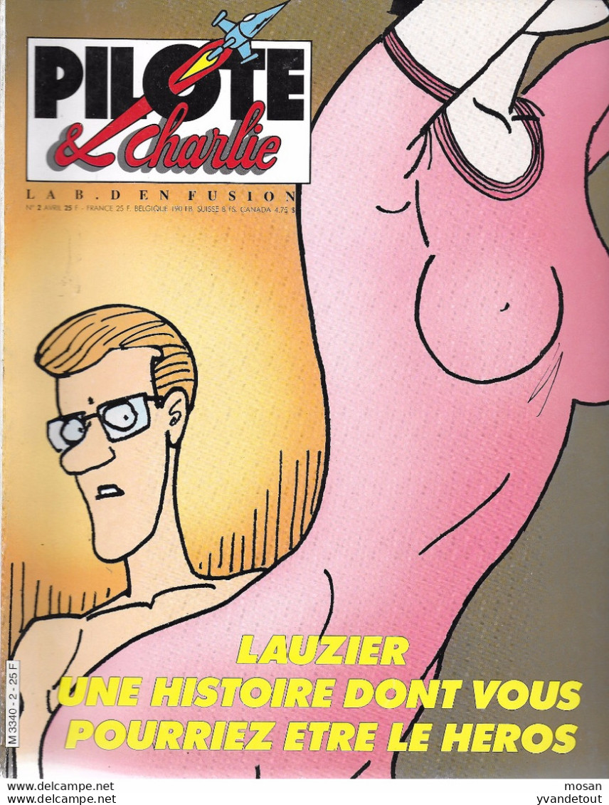 Pilote Et Charlie. Lauzier. N°2 - Avril 86. 130 Pages - Pilote