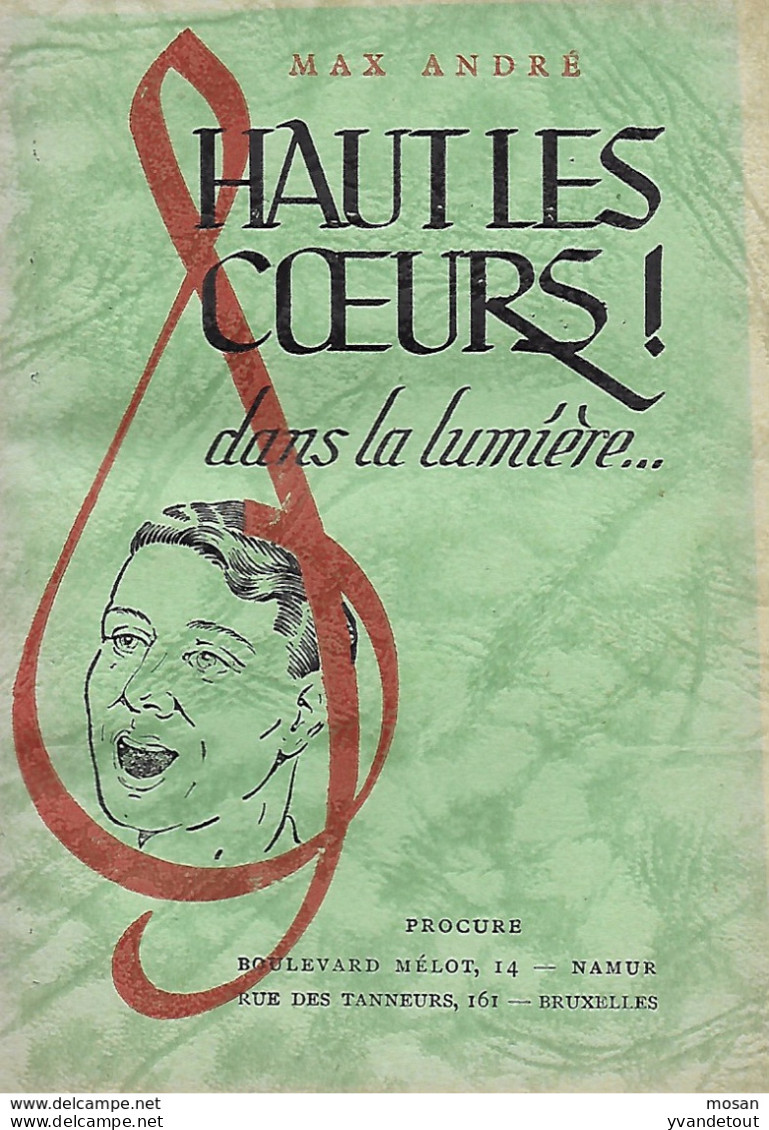 Chansonnier. Haut Les Coeurs ! Scout, Louveteaux... 1943 - Rare - Scoutisme