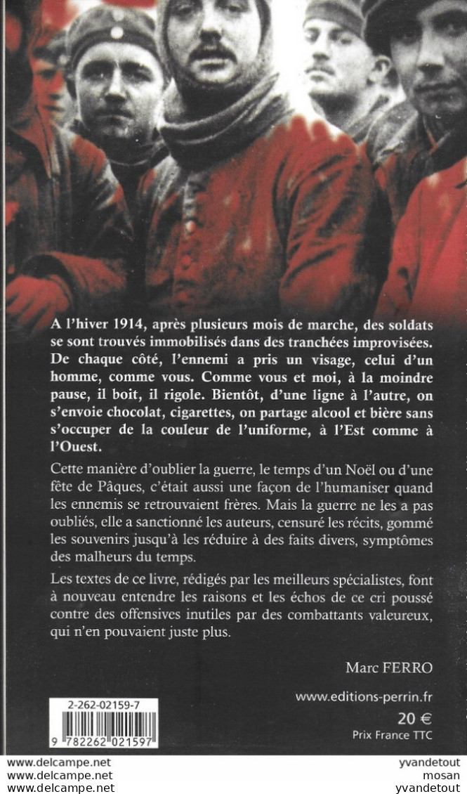 Frères De Tranchées. Le Dernier Tabou De 1914. Marc Ferro. 14/18. Poilus - Oorlog 1914-18