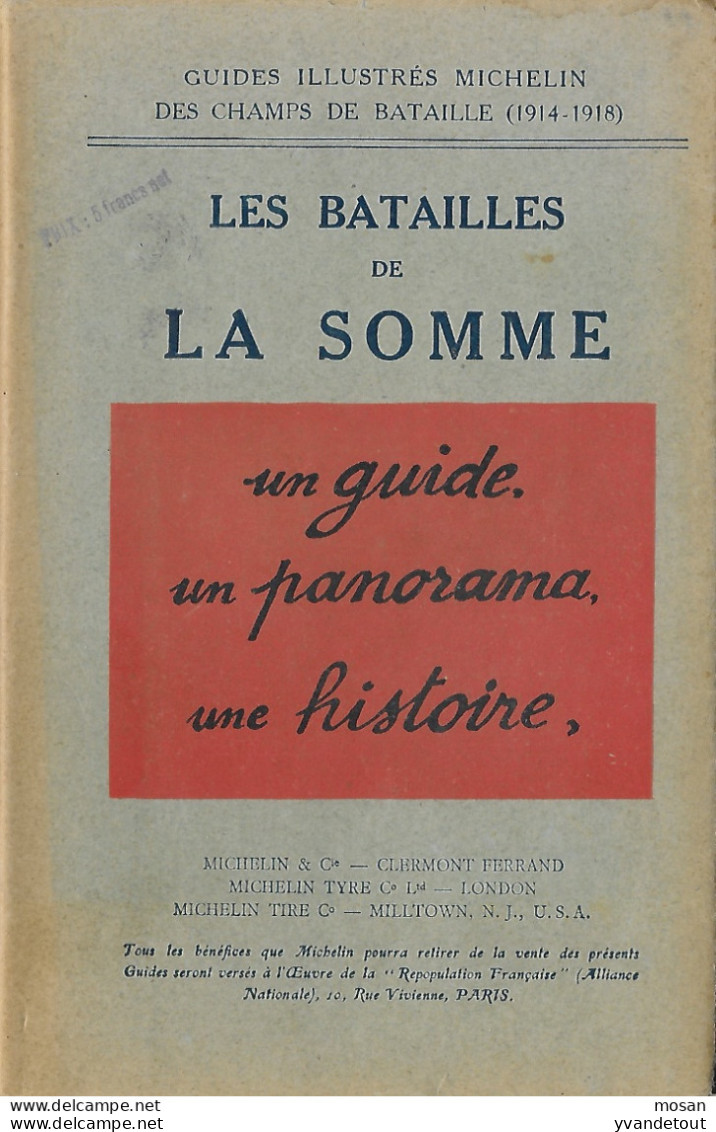 Guides Illustrés Michelin Des Champs De Bataille 1914-1918.  Les Batailles De La Somme - Oorlog 1914-18