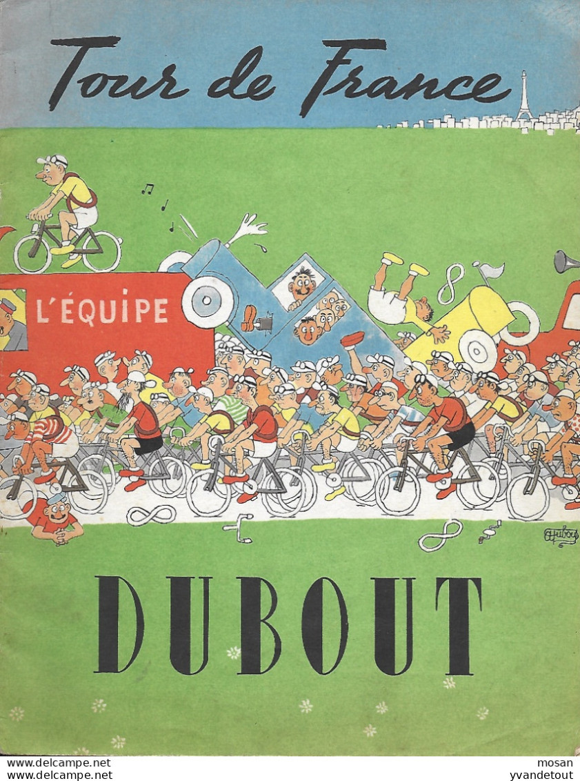 Tour De France. Dubout. BD -  Dessins - Humour - Humour