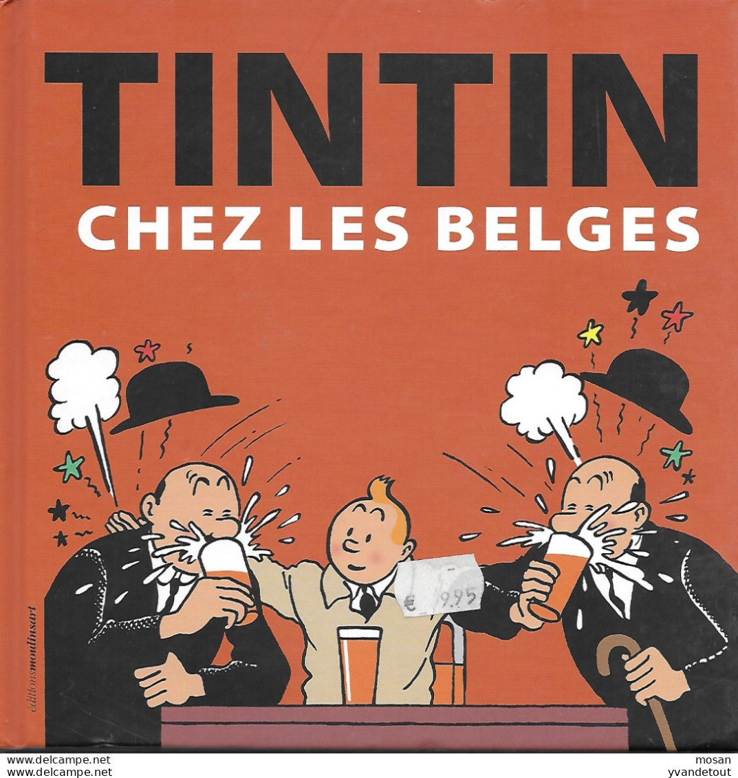 Tintin Chez Les Belges. Hergé - Hergé