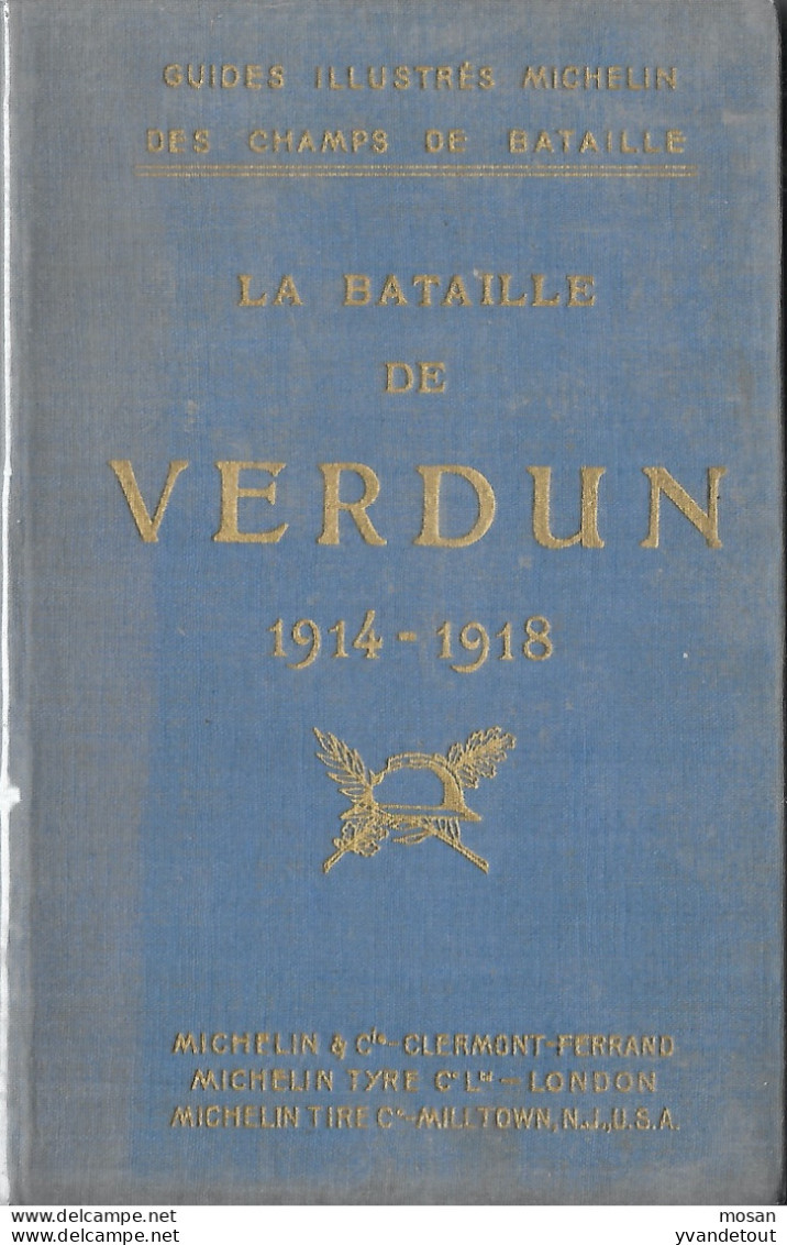 Guides Illustrés Michelin Des Champs De Bataille 1914-1918. La Bataille De Verdun - Guerre 1914-18