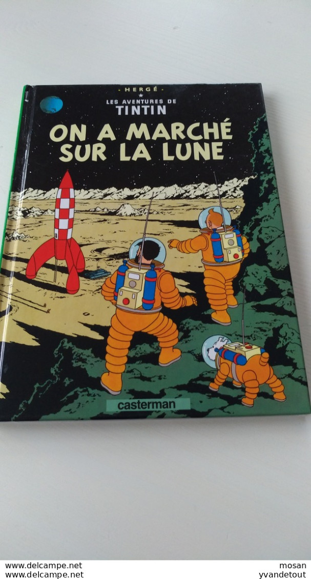 On A Marché Sur La Lune. Hergé. Tintin. Petit Format - Hergé