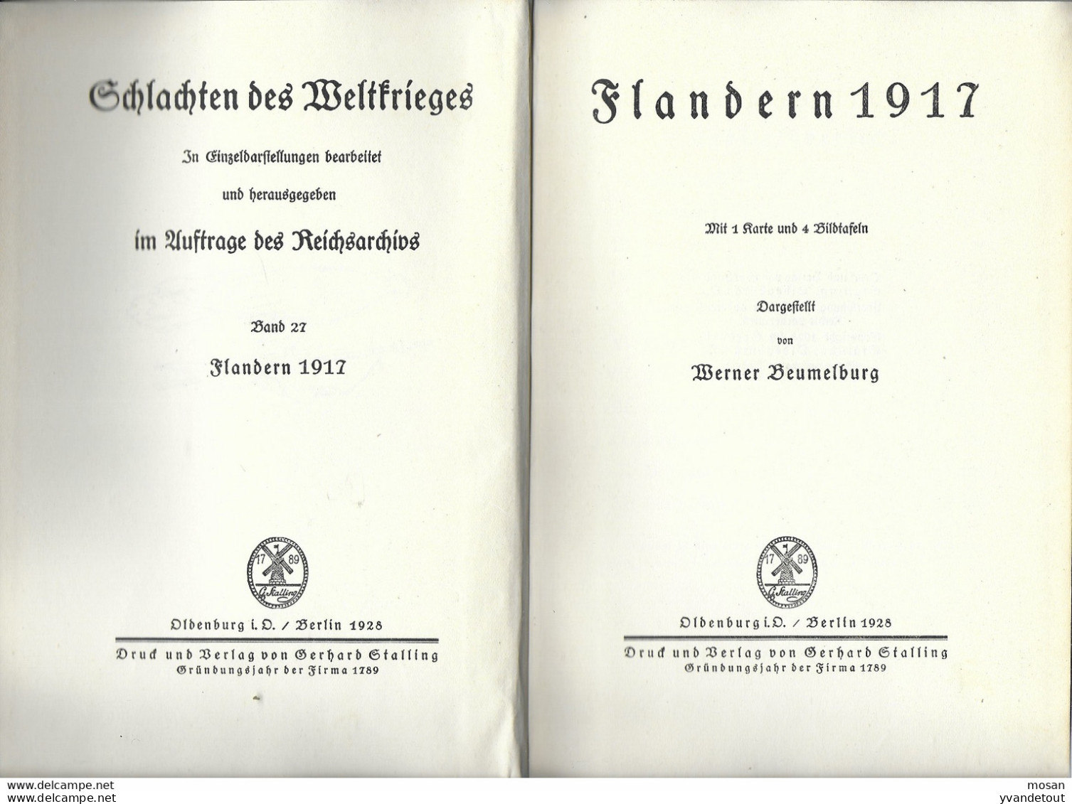 Flandern 1917 (Schlachten Des Weltkrieges In Einzeldarstellungen Bearbeitet Und Herausgegeben Im Auftrage Des Reichsarch - 5. Guerras Mundiales