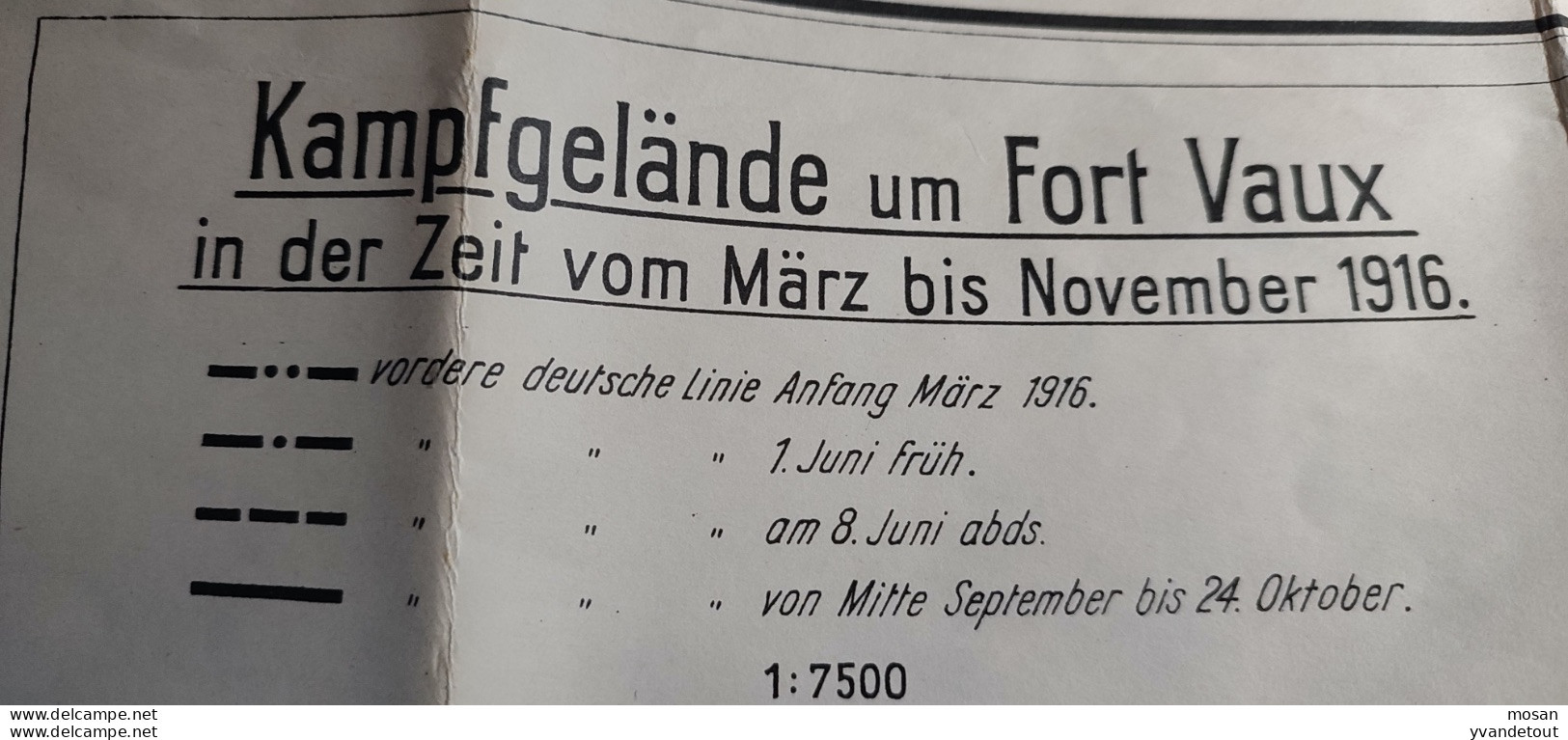 Die Tragodie Von Verdun 1916 - 2 Zelf. + 2 Cartes. Fort De Vaux 1914/18 Militaria - 5. Zeit Der Weltkriege