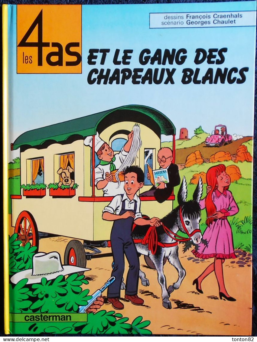 Chaulet / Craenhals - Les 4 As Et Le Gang Des Chapeaux Blancs - Casterman - ( 1993 ) . - 4 As, Les