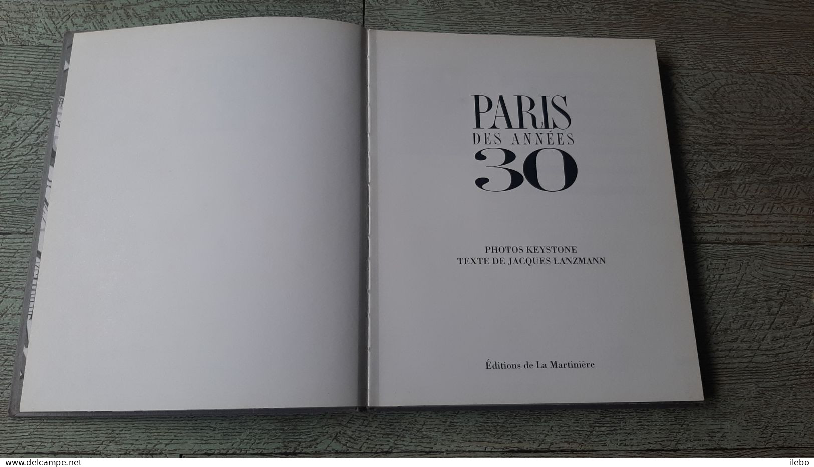 Paris Des Années 30 Photos Keystone Texte Jacques Lanzmann 1992 - Parigi