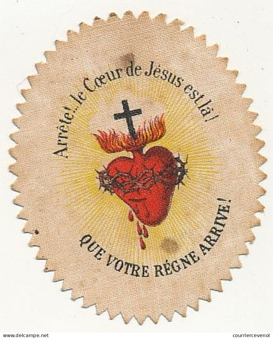 Deux Images Ovales - Montmartre In Hoc Signo Vinces / Arrête... Le Coeur De Jésus Est Là ! Que Votre Règne Arrive ! - Santini