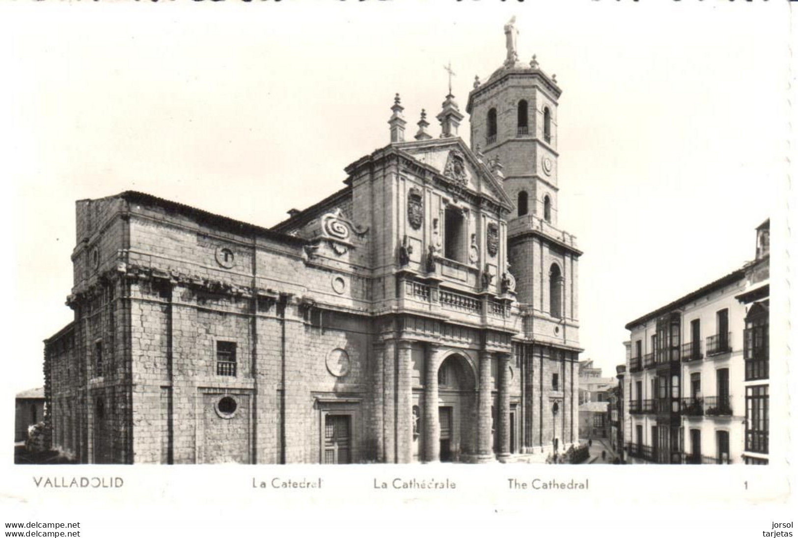 POSTAL    VALLADOLID  -ESPAÑA  - LA CATEDRAL - Valladolid