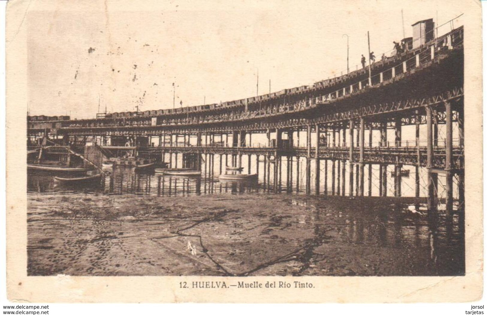 POSTAL   HUELVA  -ESPAÑA  -MUELLE DEL RIO TINTO - Huelva