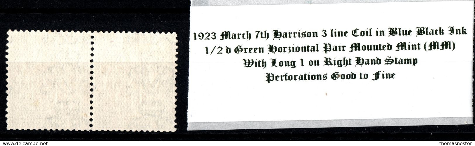1923 March 7th Harrison 3 Line Coil In Blue Black Ink, 1/2 D Green Horziontal Pair With Long 1 On Right Hand Stamp (MM) - Nuevos