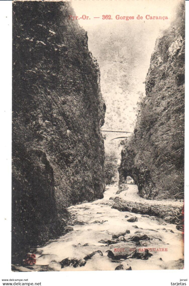 POSTAL   PIRINEOS ORIENTALES  -FRANCIA  -  GARANTA DE CARANCA  ( GORGES DE CARANÇA) - Roussillon