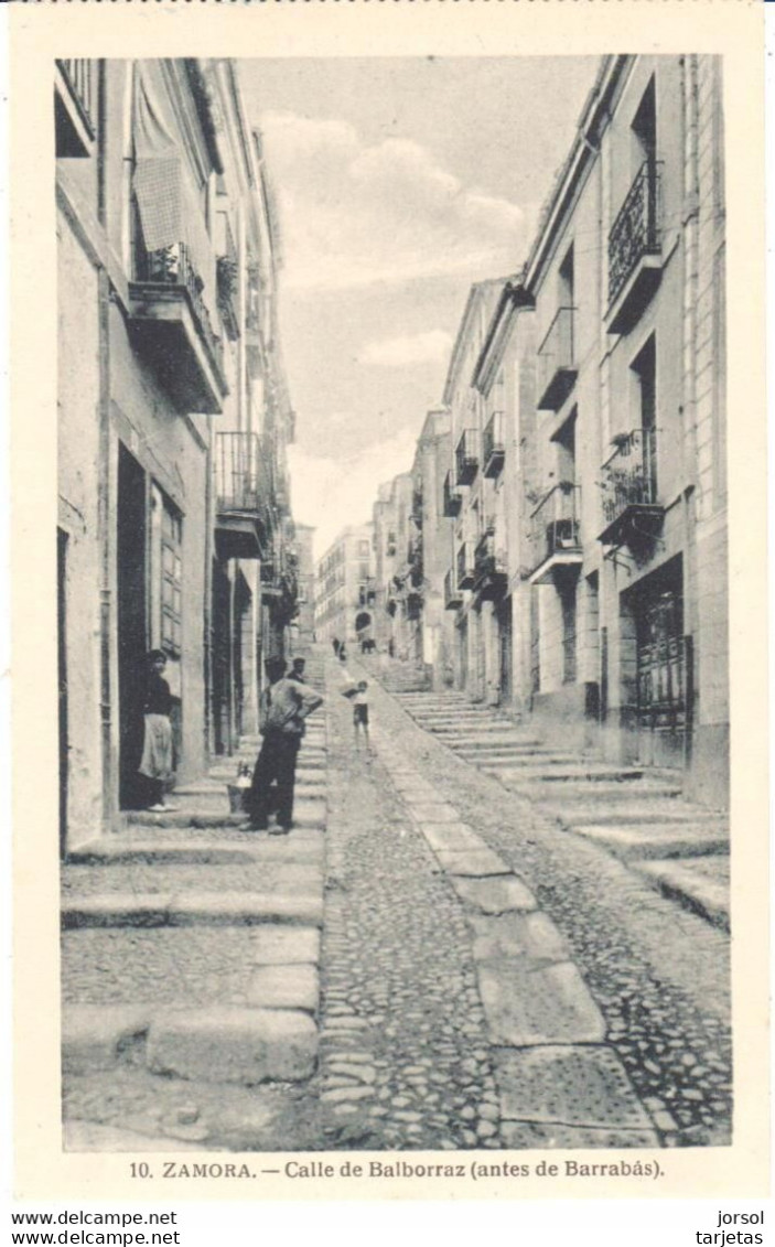 POSTAL    ZAMORA  -ESPAñA  -CALLE DE BALBORRAZ (ANTES DE BARRABAS) - Zamora