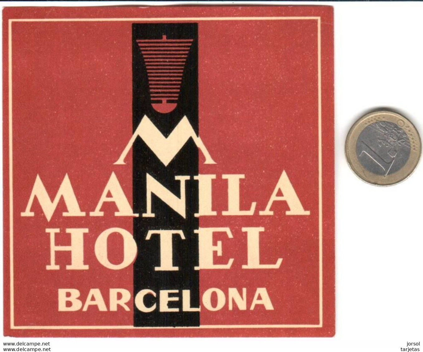 ETIQUETA DE HOTEL   MANILA HOTEL -BARCELONA - Etiquettes D'hotels