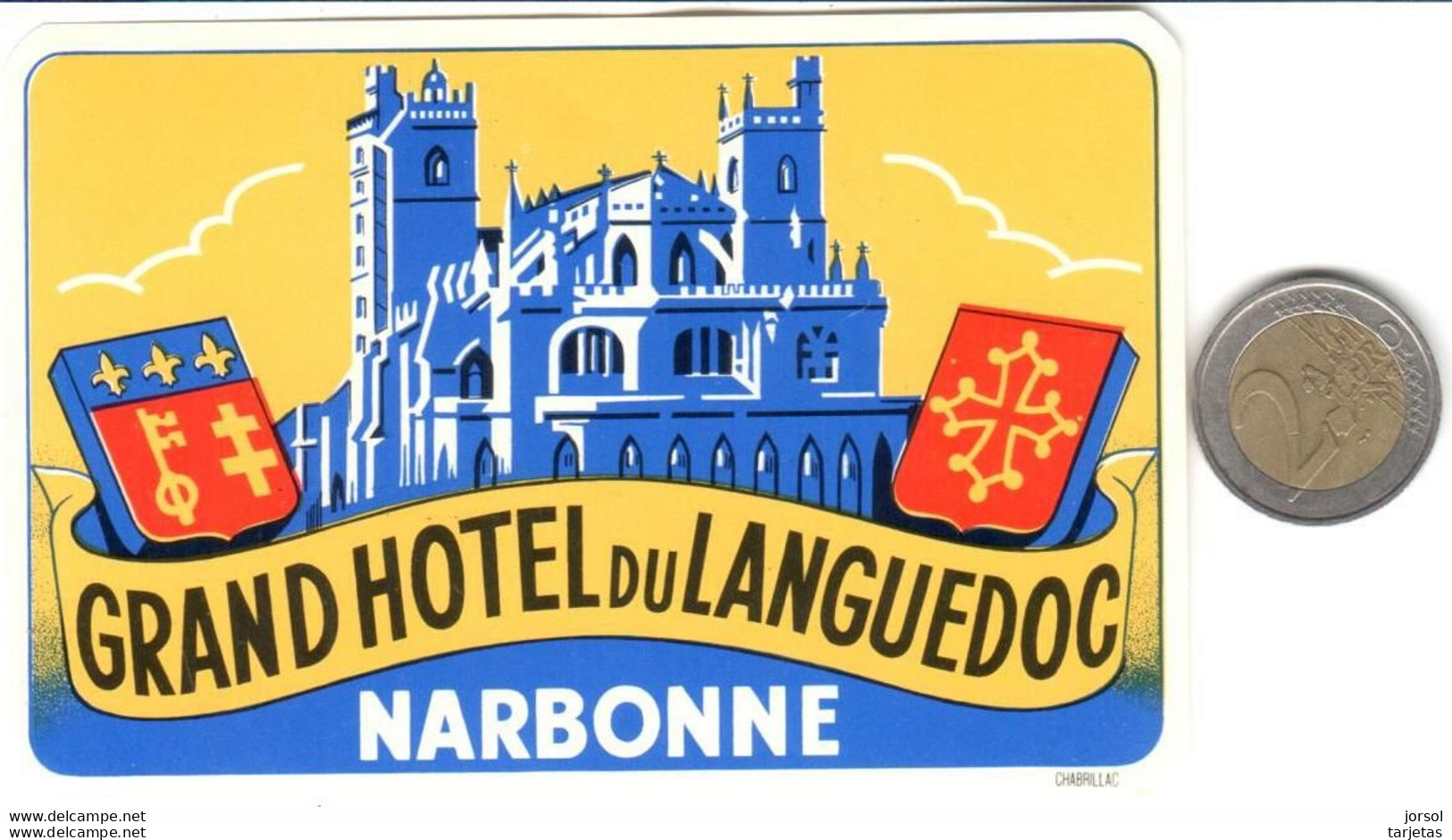 ETIQUETA DE HOTEL  -GRAND HOTEL DU LANGUEDOC  -NARBONE -FRANCIA - Etiquettes D'hotels