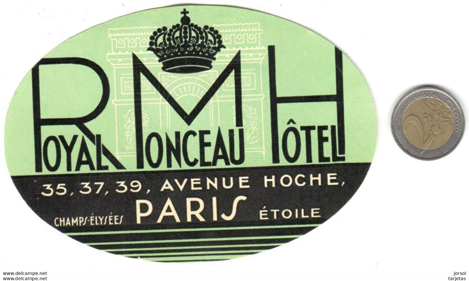 ETIQUETA DE HOTEL  -ROYAL MONCEAU HÔTEL  -PARIS - Etiquettes D'hotels