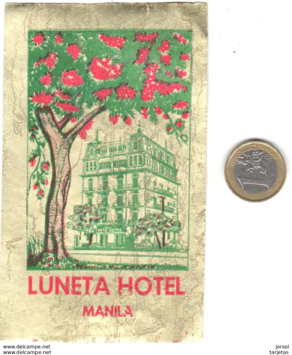 ETIQUETA DE HOTEL  - LUNETA HOTEL  -MANILA  -FILIPINAS - Etiquettes D'hotels