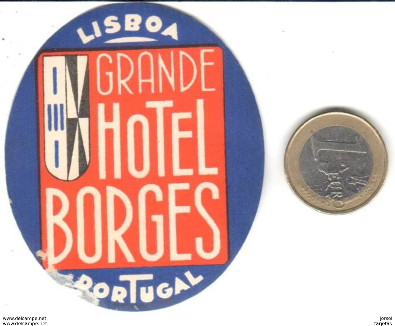 ETIQUETA DE HOTEL  - GRANDE HOTEL BORGES  -LISBOA  -PORTUGAL - Etiquettes D'hotels